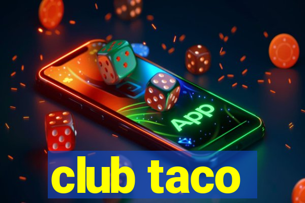 club taco